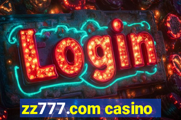 zz777.com casino